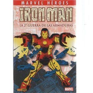 Iron man - La segunda guerra de las armaduras