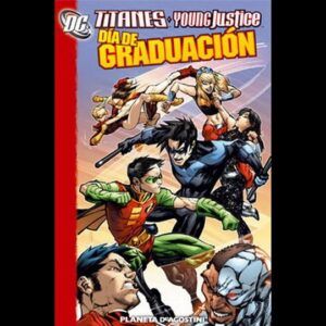 Titanes- Young Justice (dia de graduacion)