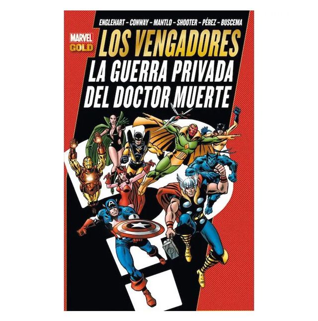 Los Vengadores-La guerra privada del Doctor Muerte (Marvel Gold)