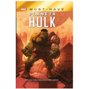 Planeta Hulk Marvel must have