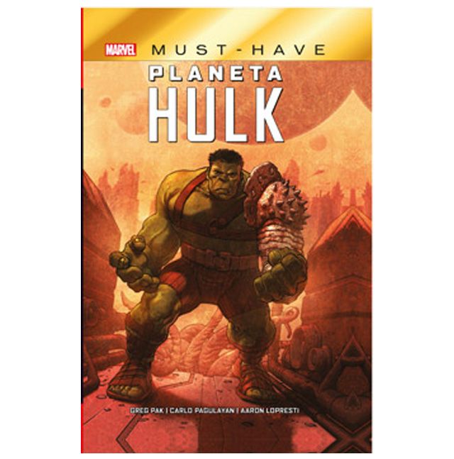 Planeta Hulk Marvel must have