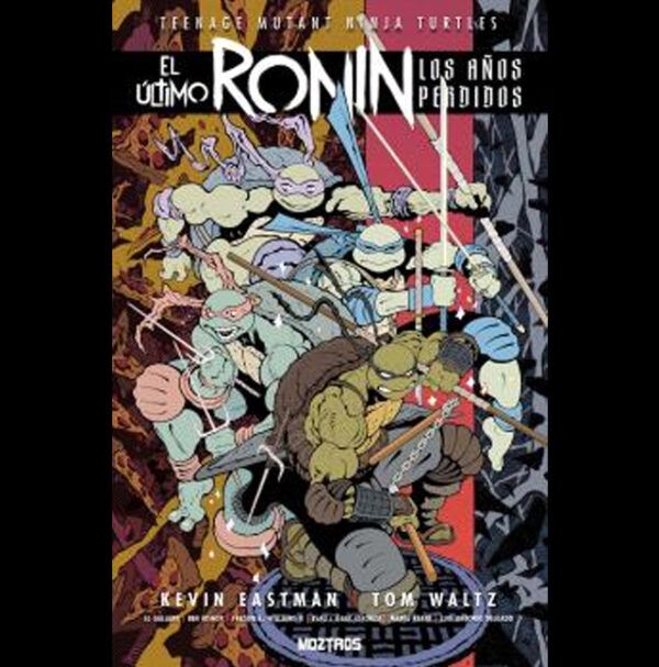 TMNT El ultimo ronin-Los años perdidos TMNT: El ultimo ronin-Los años perdidos